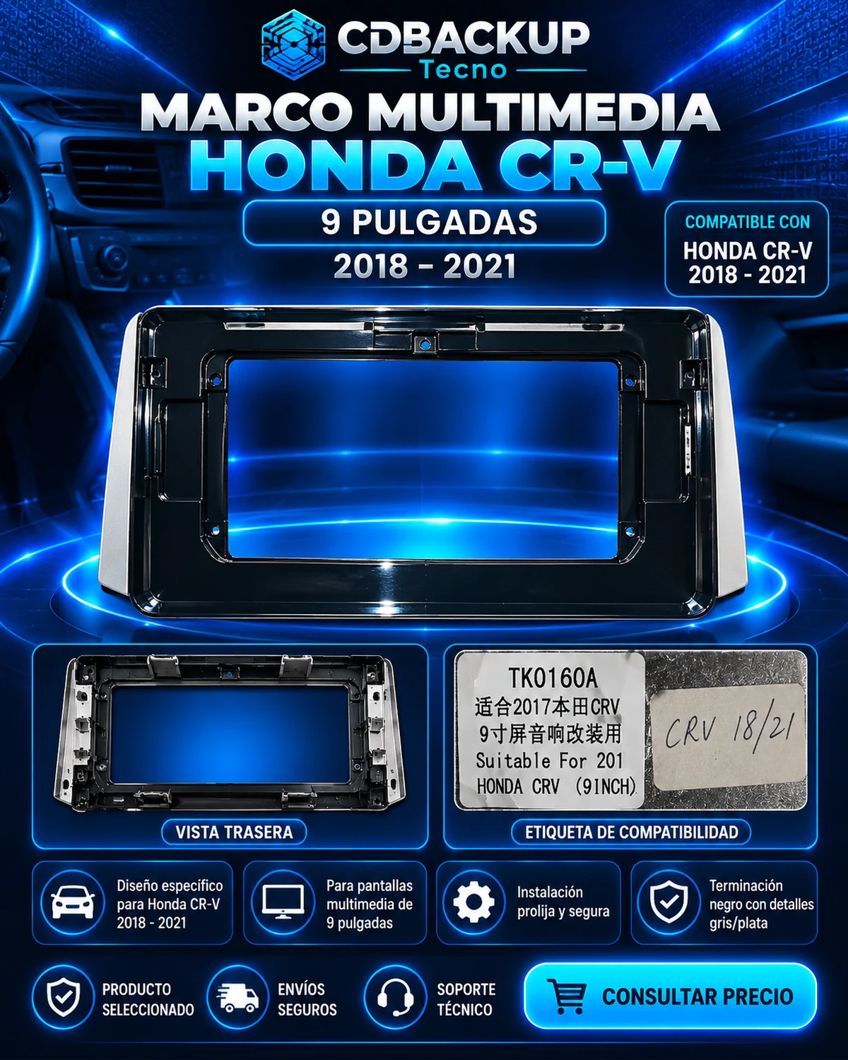 Marco Multimedia Honda CR-V 9 Pulgadas TK0160A