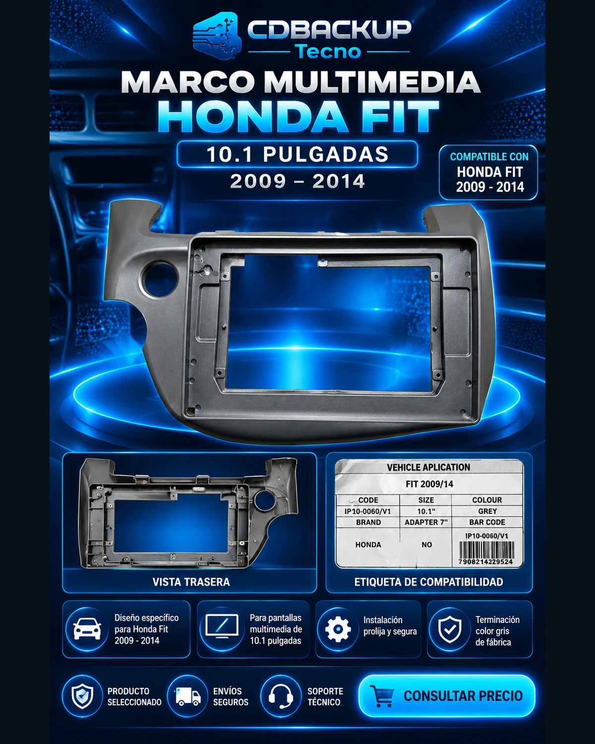 Marco Multimedia Honda Fit 2009-2014 10.1 Pulgadas Gris