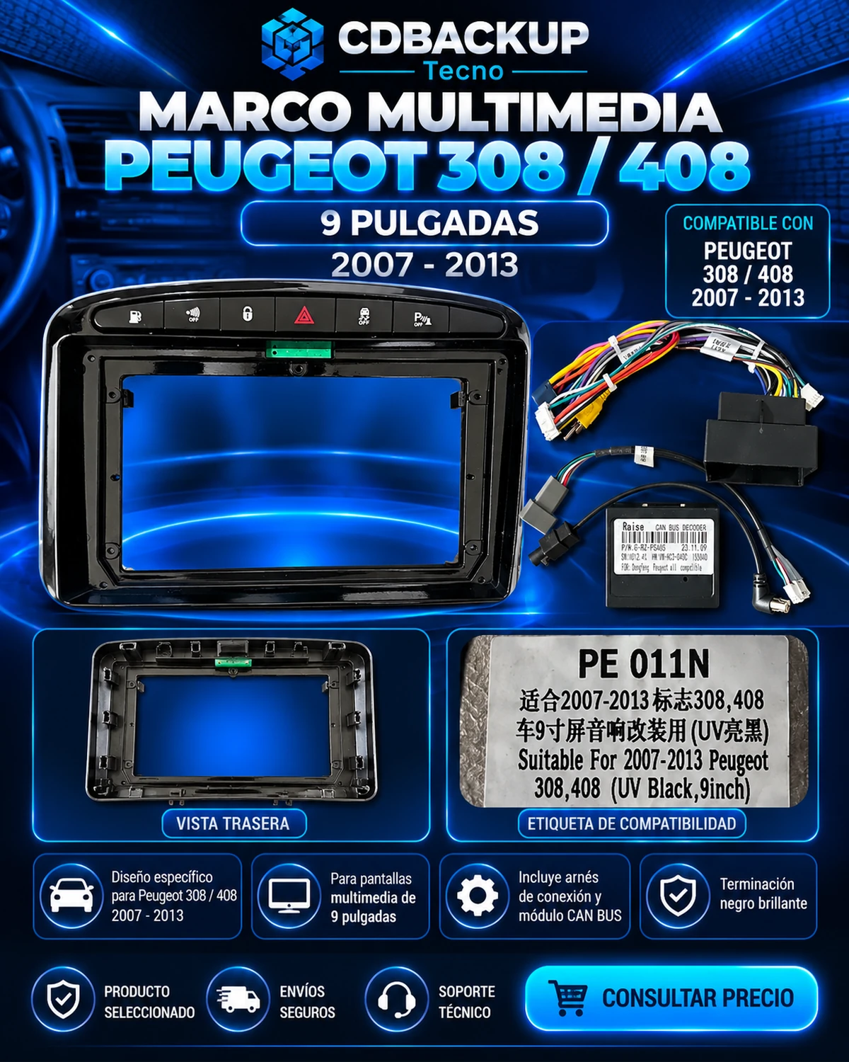 Marco Multimedia Peugeot 308 408 2007-2013 9 Pulgadas UV Black CANBUS Raise